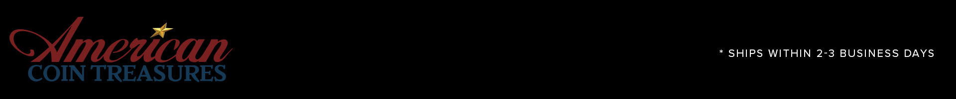 AMERICAN COIN TREASURES